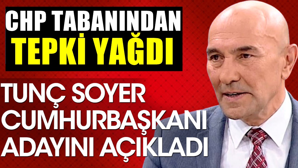 Tunç Soyer'e göre CHP'nin Cumhurbaşkanı adayı