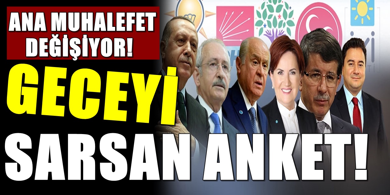 Ankara'yı sarsan anket! 2.Parti değişiyor