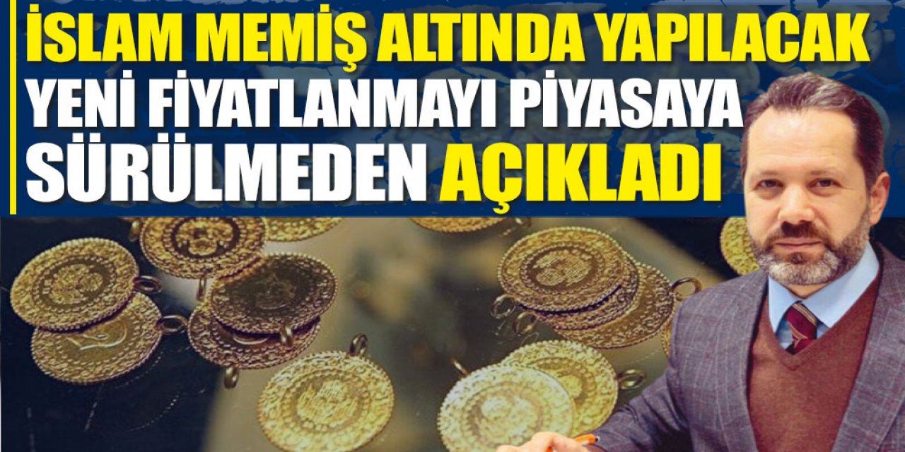 İslam Memiş altın kaç TL olacak açıkladı! Piyasaların merakla beklediği tarih