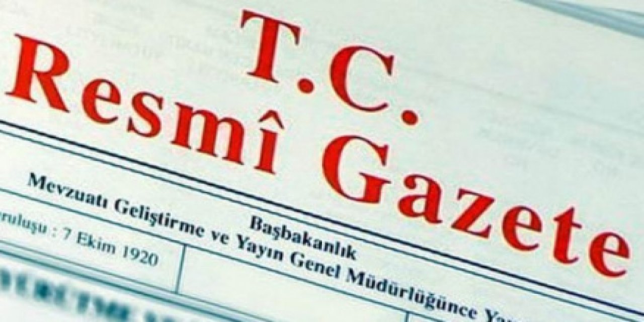 Birçok Bakanlığa İlişkin Görevden Alma Kararları Resmi Gazete’de Yayımlandı
