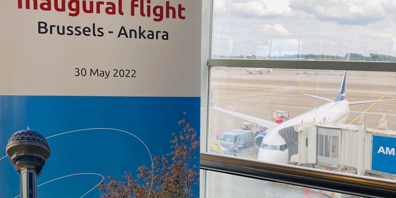 Müjde, Ankara'dan Brüksel'e Uçuşlar Başladı
