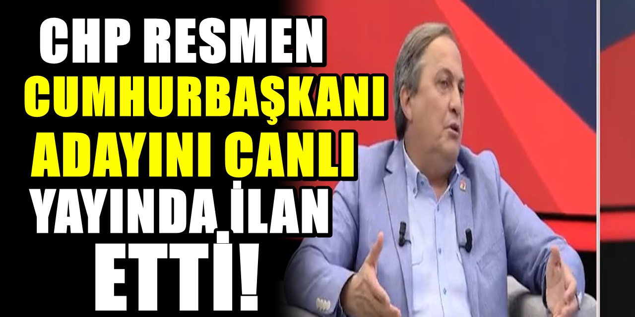 CHP erken seçim talebini geri çekip adayını ilan etti