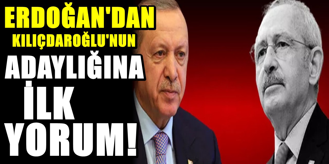 Erdoğan'dan Kılıçdaroğlu'nun adaylık sinyaline ilk yorum! Bizi niye gersin ki