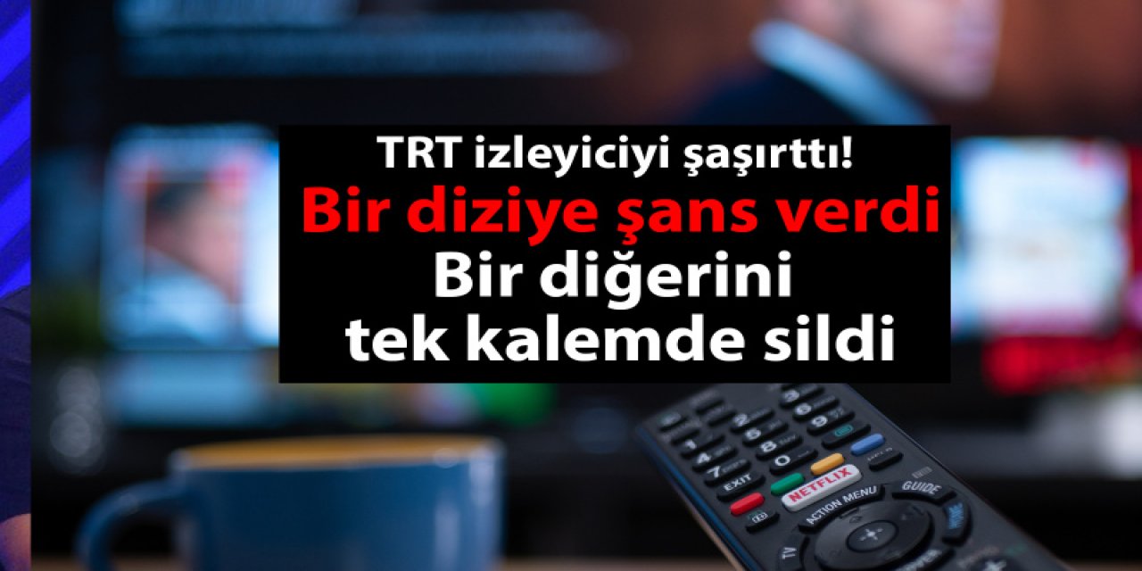 Tek tek diziler final yapıyor! FOX TV'nin ardından TRT1 ve Kanal D'de o dizileri bitirme kararı aldı