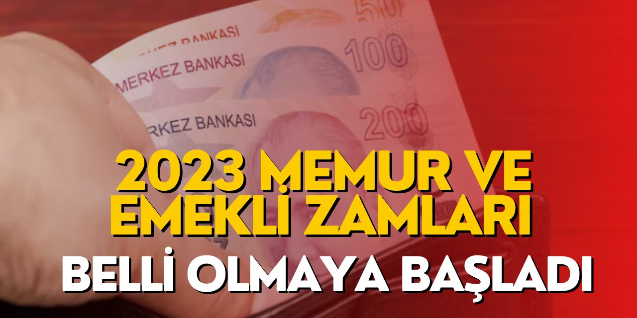 Emekliler ve memurlar için 2023 zam oranı şekillenmeye başladı! İşte düşünülen oran