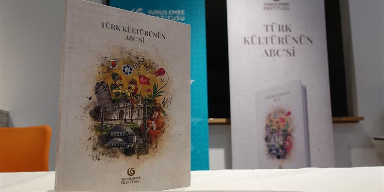 "türk Kültürünün Abc'si" Farklı Ülkelerde Okurların İlgisine Sunulacak