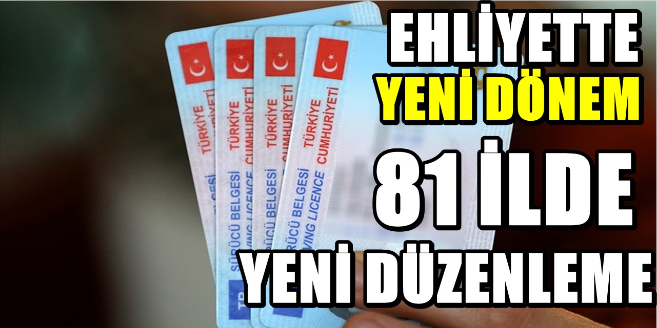 81 ilde düzenleme! Bu hastalığa sahip olanlar artık ehliyet alamayacak