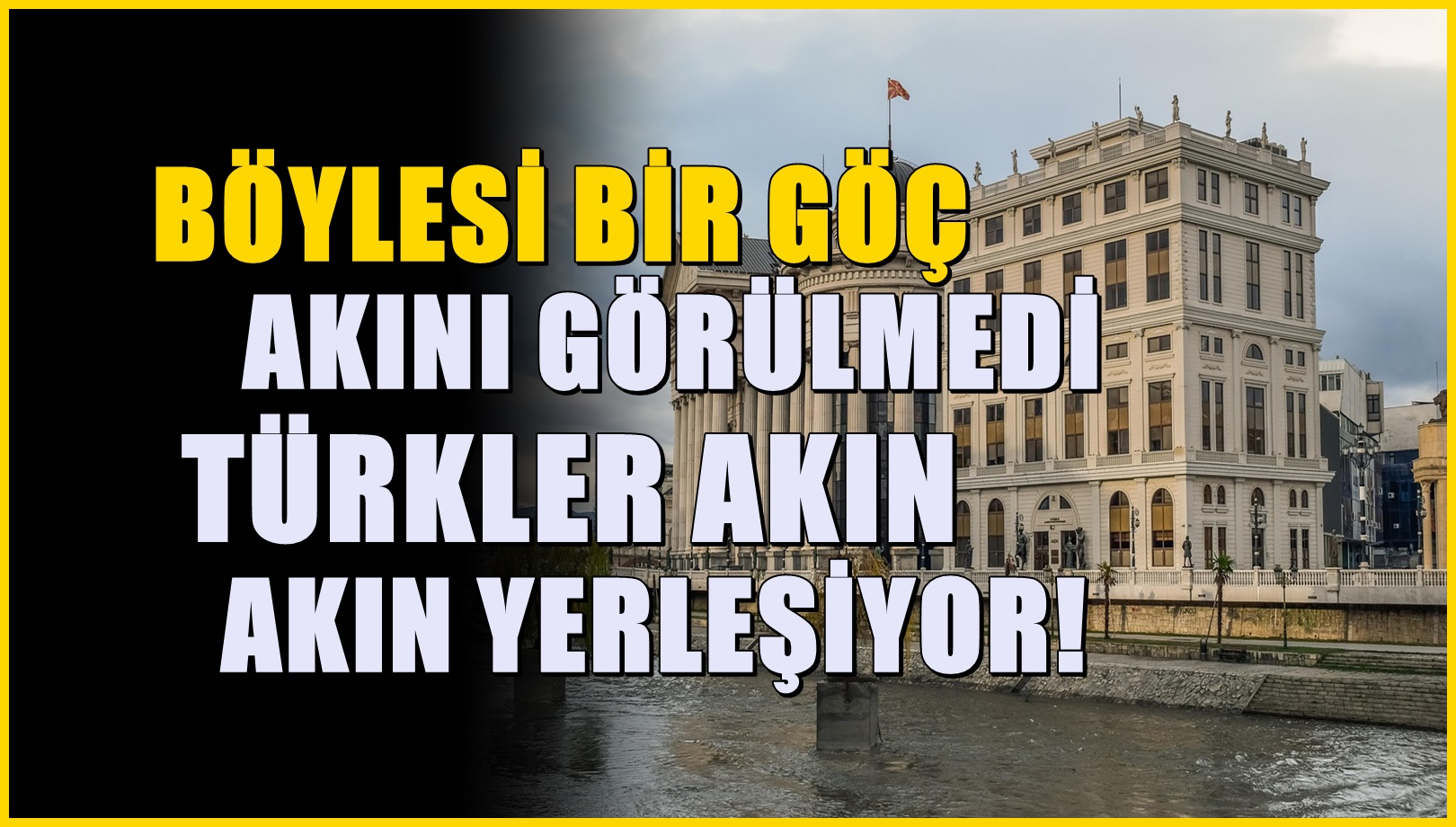 Şimdilerde 2.Türkiye deniliyor! Akın akın Türklerin göç ettiği ülke