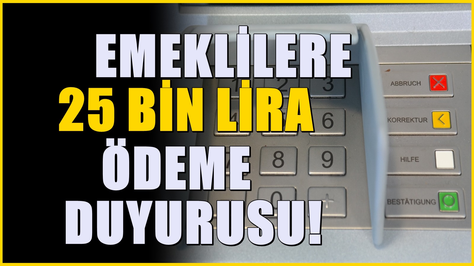 SGK- Bağ-Kur ve tüm emeklilere 25 bin lira verecek, tek şartı var!