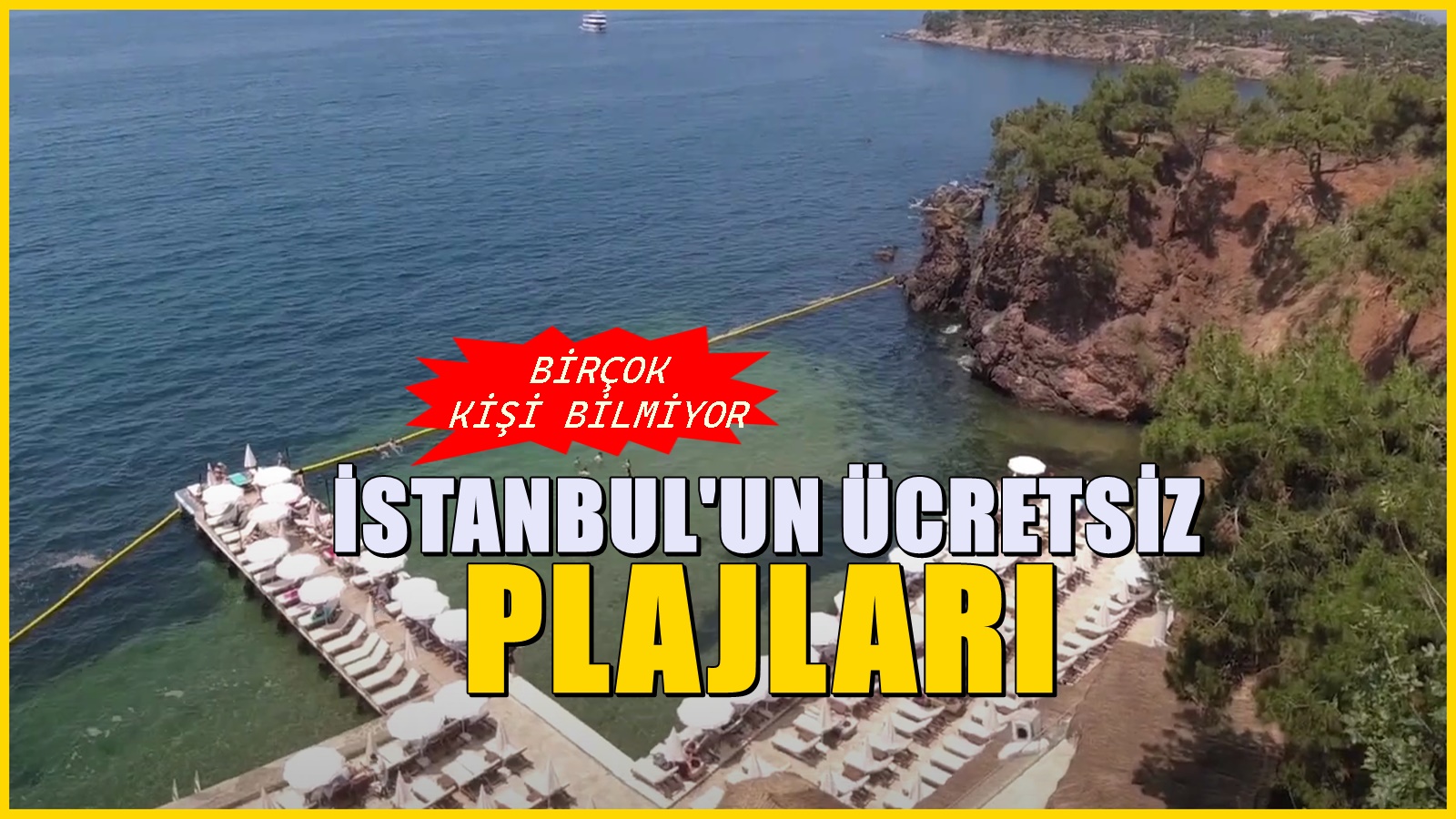 Cebinizi sarsmadan tatil yapmak mümkün! İstanbul'un ücretsiz plajları