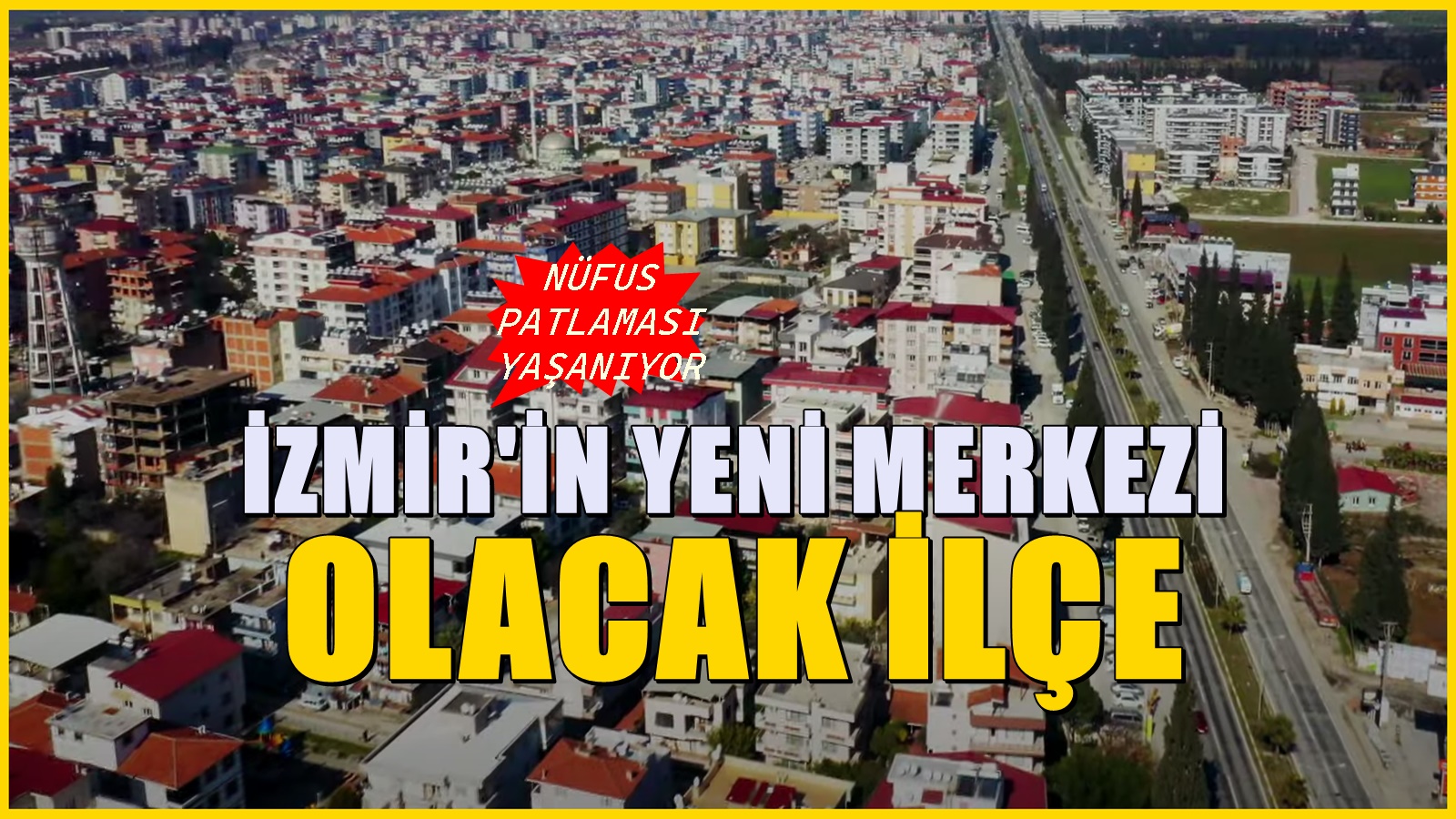 Arsaları kapış kapış gidiyor! Gelecekte İzmir'in yeni merkezi olacak ilçe
