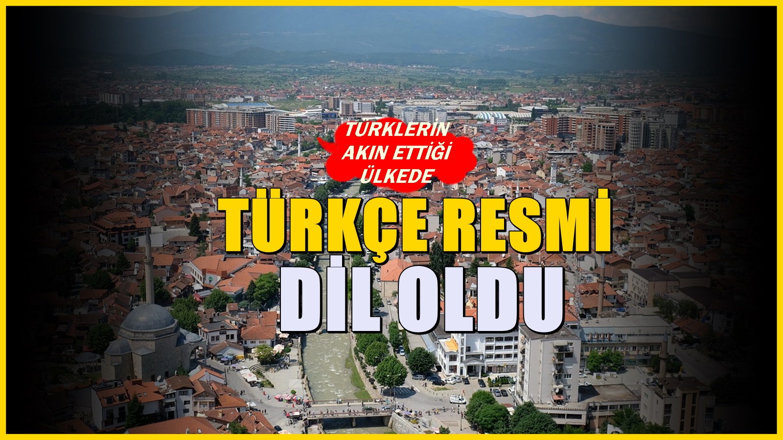 Türklerin akın akın yerleştiği o ülkede karar verildi! Türkçe resmi dil oldu