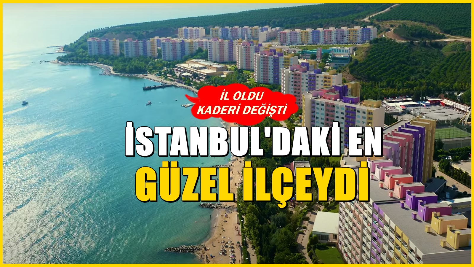 İstanbul'dan ayrıldı! Bursa ve Kocaeli'nin beldelerini topraklarına katıp il oldu!