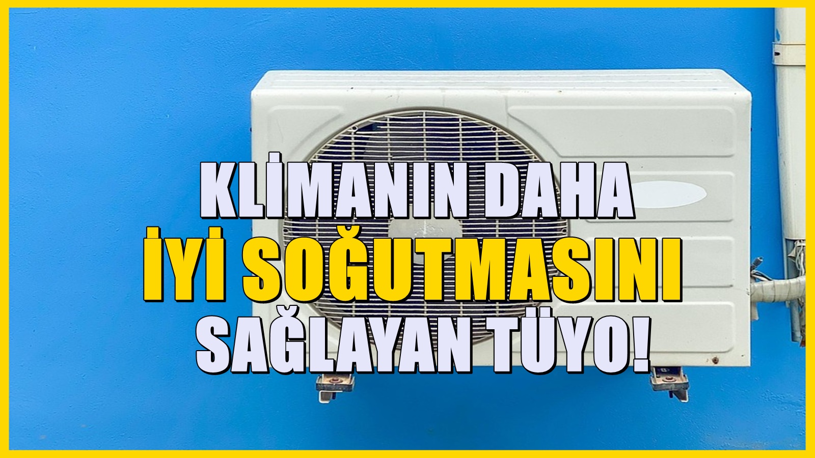 Evdeki klimanız Soğutmuyor mu? Çözümü meğer bu kadar kolaymış...