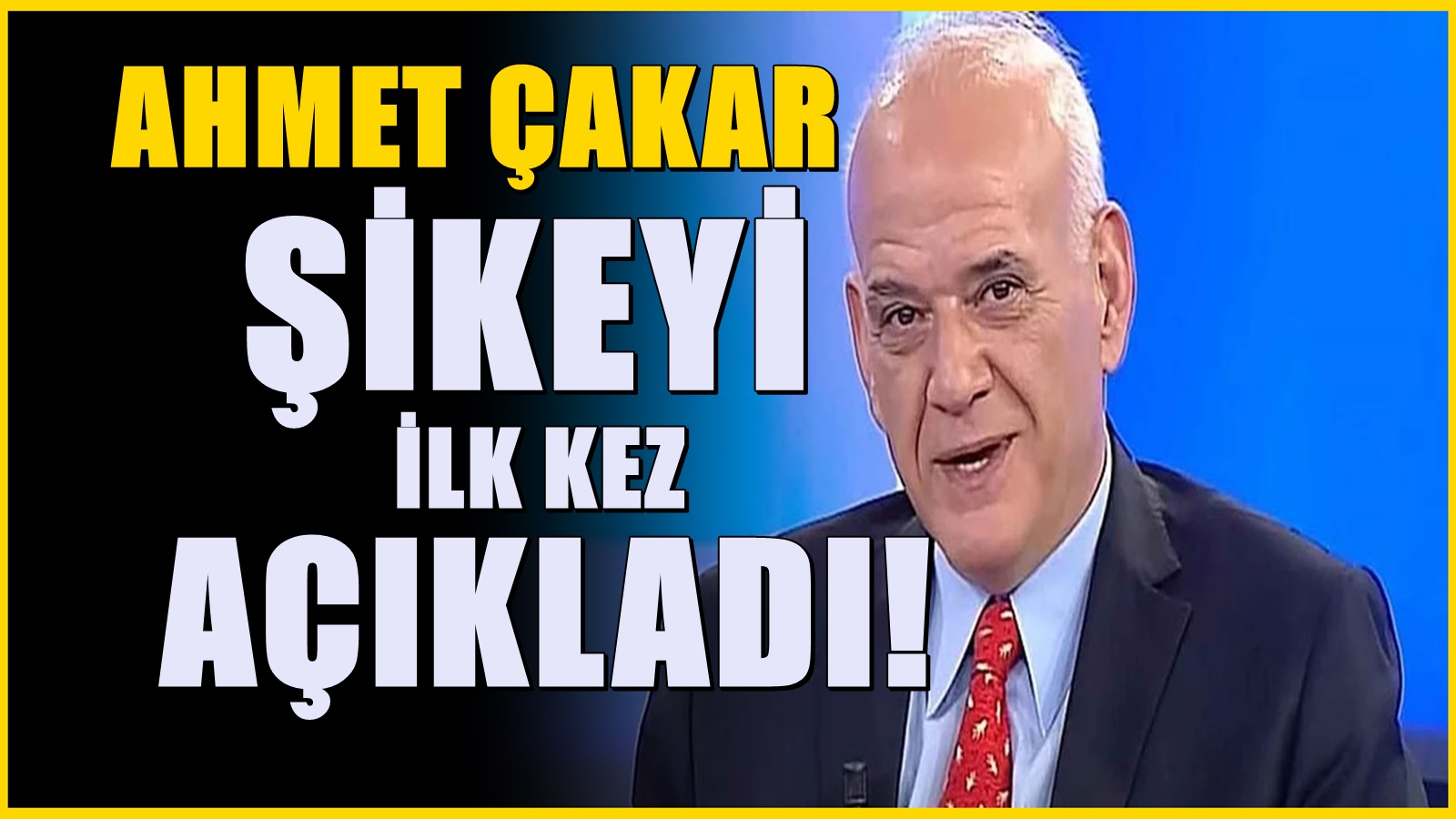 Eski hakem Ahmet Çakar'dan olay açıklama! Şikeyi ilk kez açıkladı