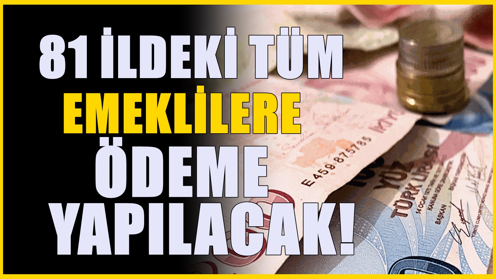 Tüm emeklilere ödenecek! SSK- Bağ-kur ve dul yetim aylığı alanlara ek ödeme