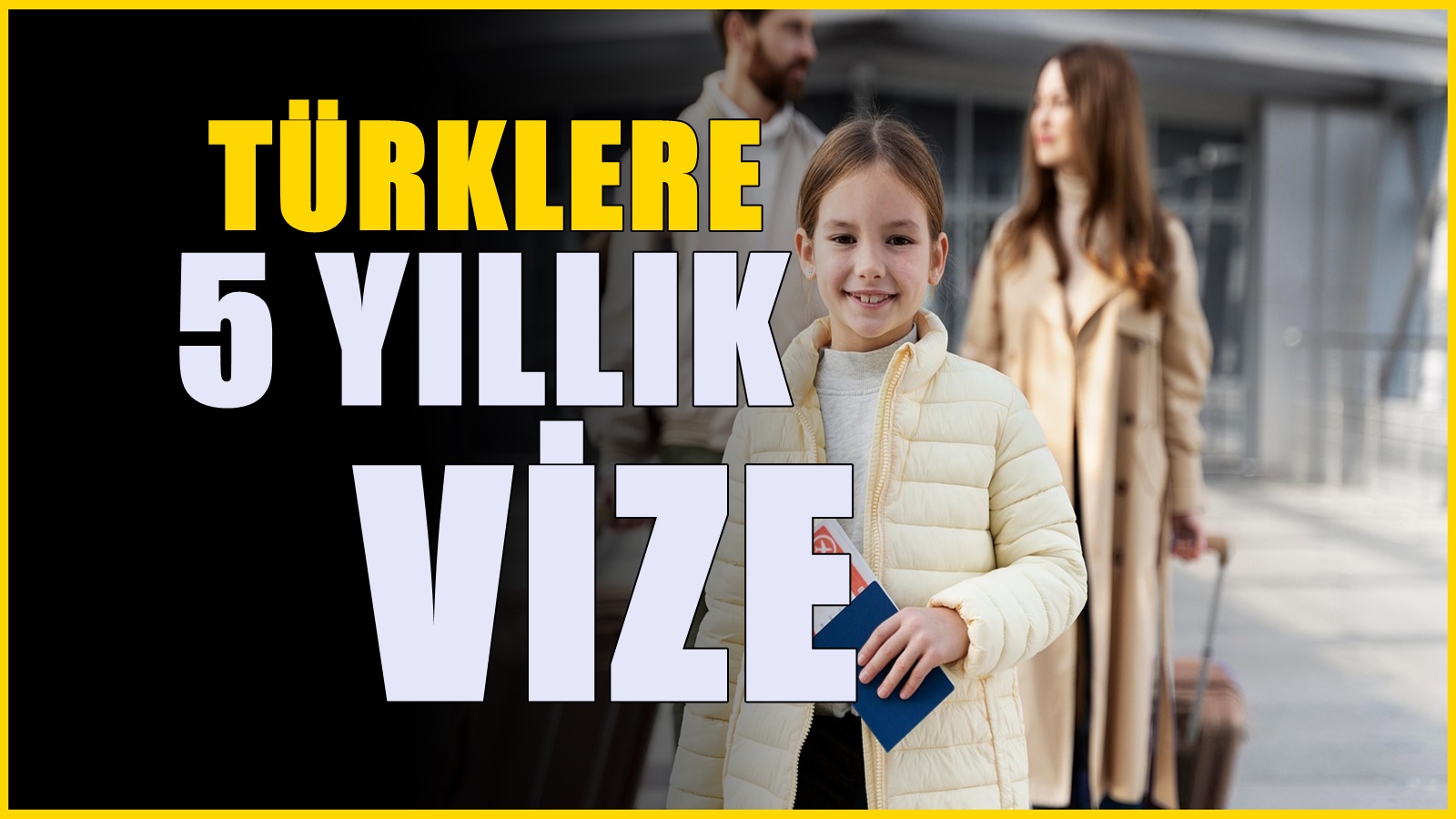 Türk vatandaşlarına 5 yıllık Avrupa vizesi almanın yolu açıldı! Şartları taşıyanlar yararlanacak