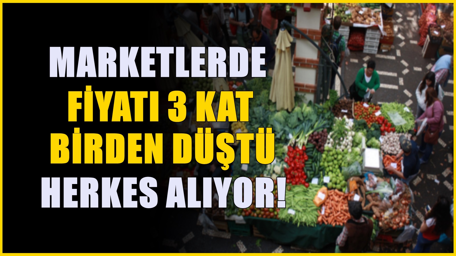 Kilosu marketlerde 200 liradan 49,5 liraya kadar düştü, herkes almaya başladı