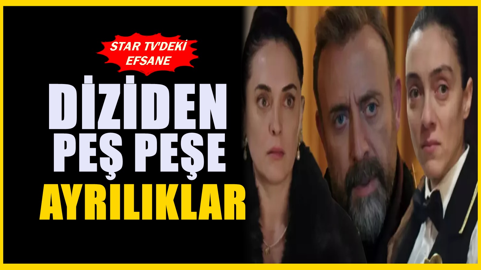 Star TV'nin Kral Kaybederse dizisinden bir ayrılık daha! Sözleşmesi sona erdi
