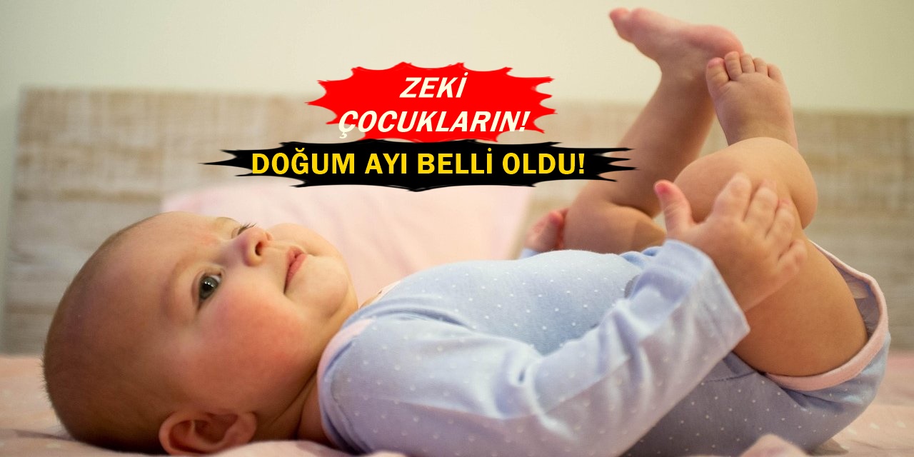 Zeki çocukların dünyaya geldiği ay! Bilim insanları araştırma yaptı, sonuç açıklandı