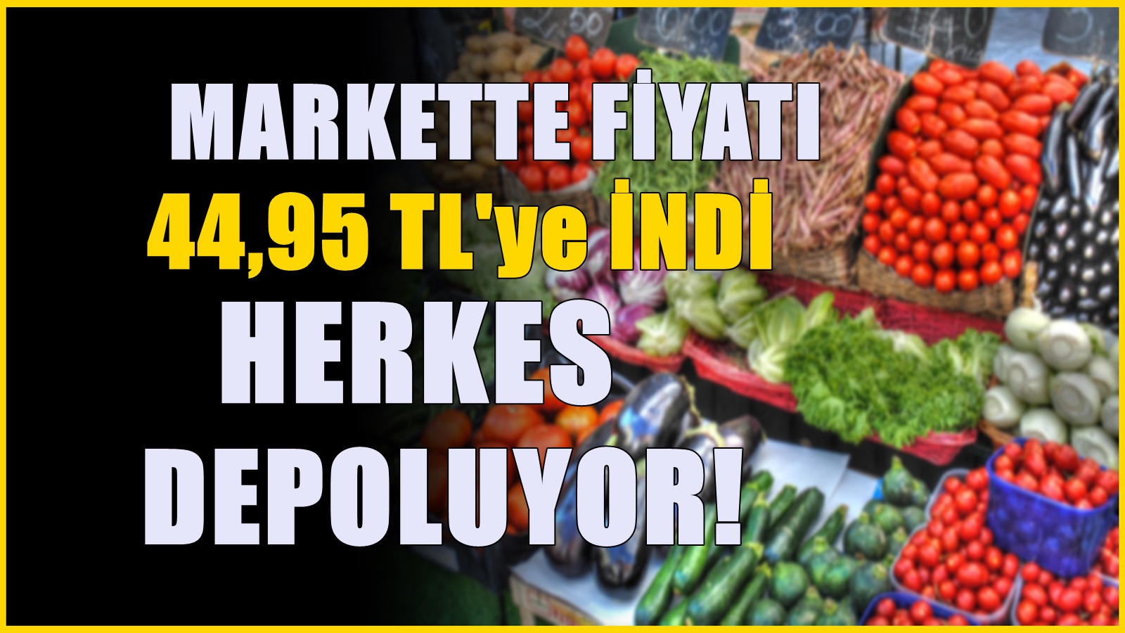 Hasat sezonunu geldi - Fiyatı 150 TL'den 44,95 TL'ye kadar düştü! Herkes depoluyor