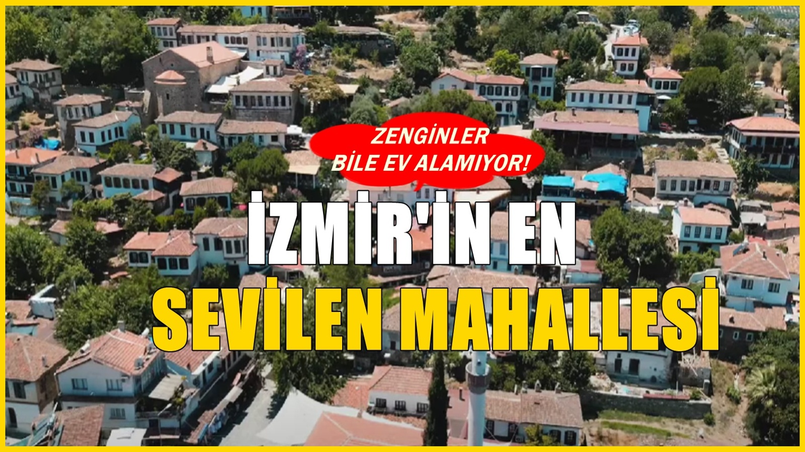 İzmirlilerin en çok sevdiği mahalle! Gerçekten ayrılmak asla istemiyorlar