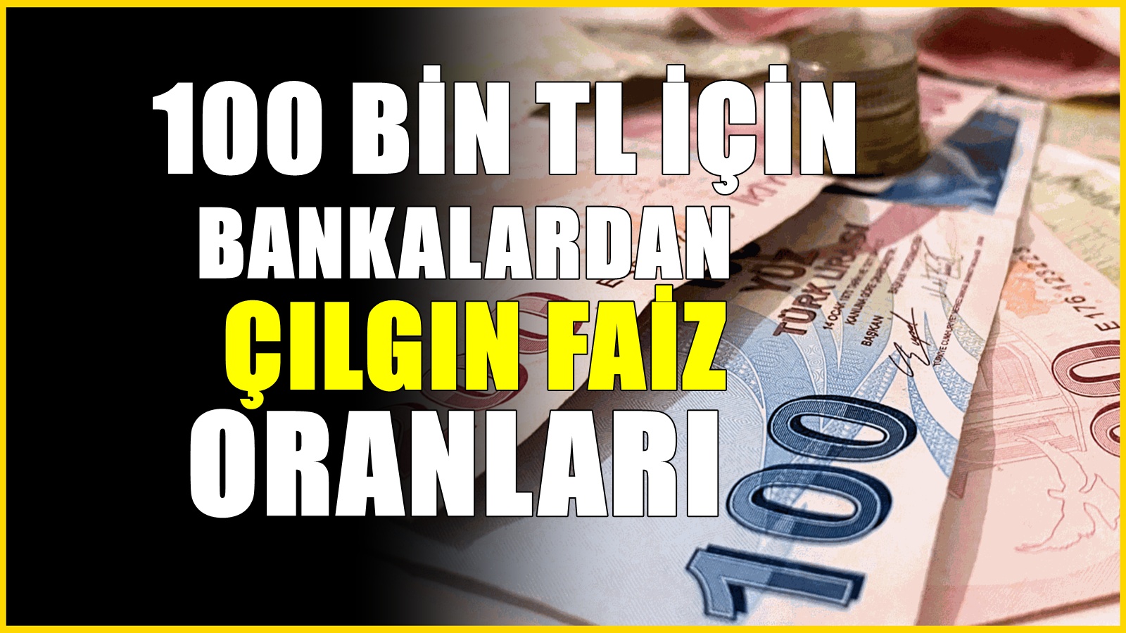 100 bin lirasını bankaya koyanlar artık ne kadar mevduat faizi alacak açıklandı