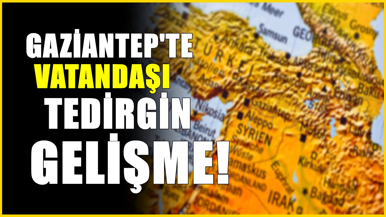Gaziantep’te yeni kriz kapıda! Vatandaş kara kara düşünüyor