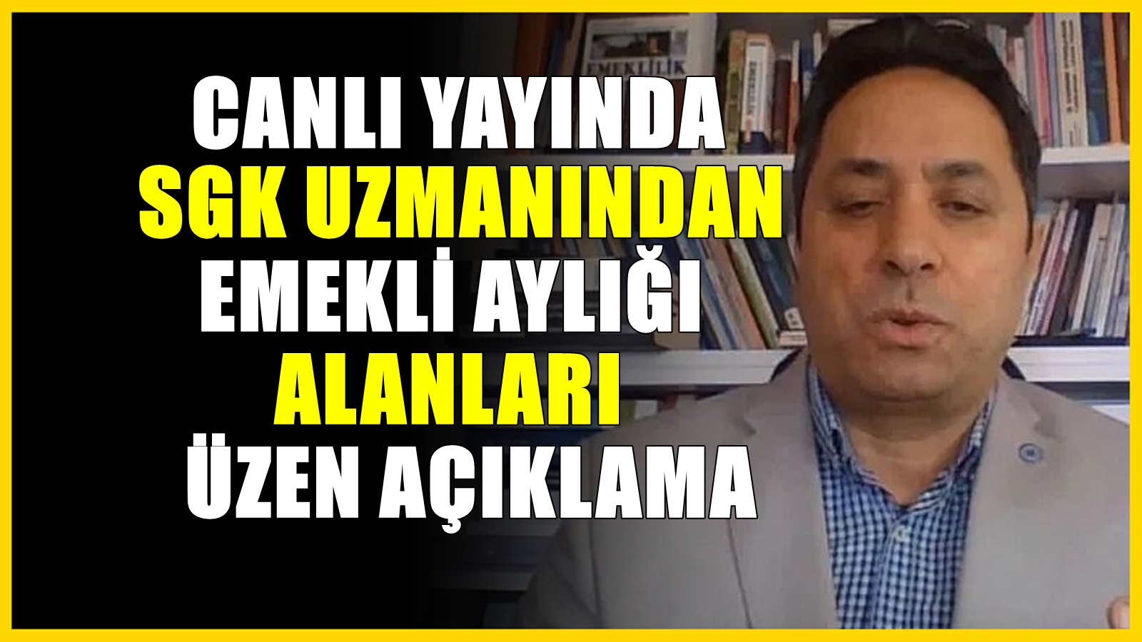 Zam bekleyen emeklilere SGK uzmanı kötü haberi verdi! Üzgünüm