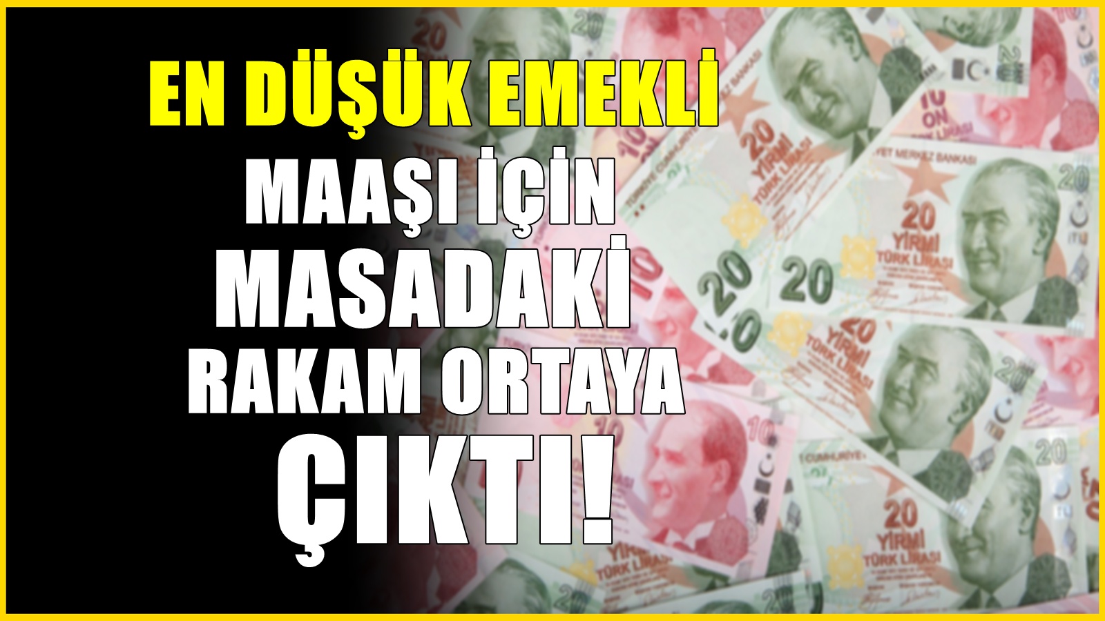 En düşük emekli aylığında düşünülen rakam! Emekli müjde bekliyordu