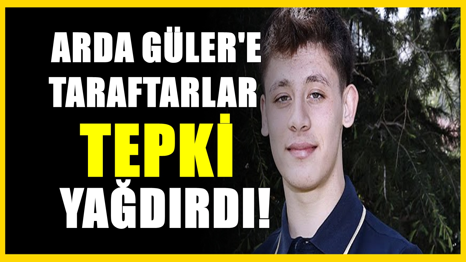 Arda Güler'e Eleştiri Yağmuru: Real Madrid Taraftarı Çıldırdı