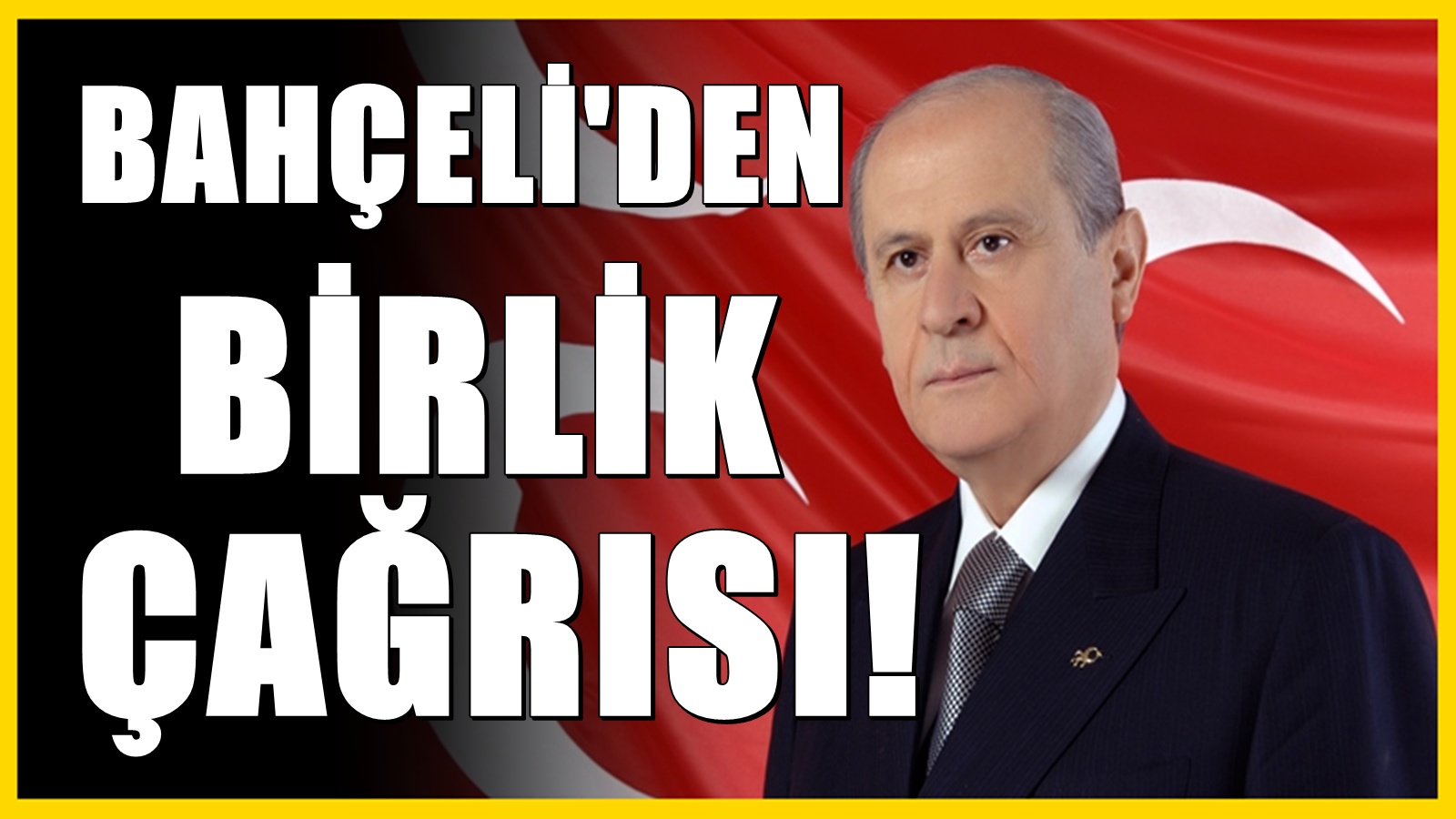 MHP lideri Bahçeli'den 15 temmuz mesajı! Birlik çağrısı yaptı