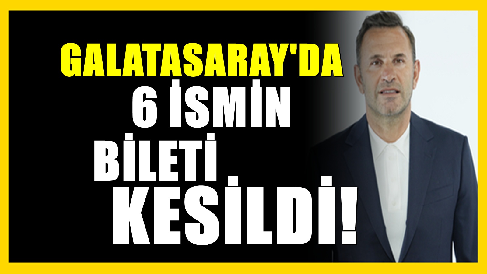 Beklenmedik Hamle! Okan Buruk 6 İsme Kapıyı Gösterdi
