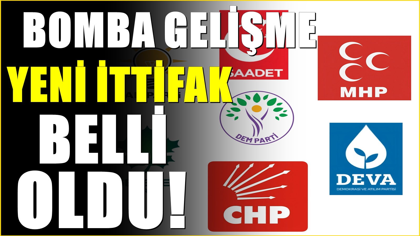 3 partili yeni ittifak! Beklenmedik açıklama