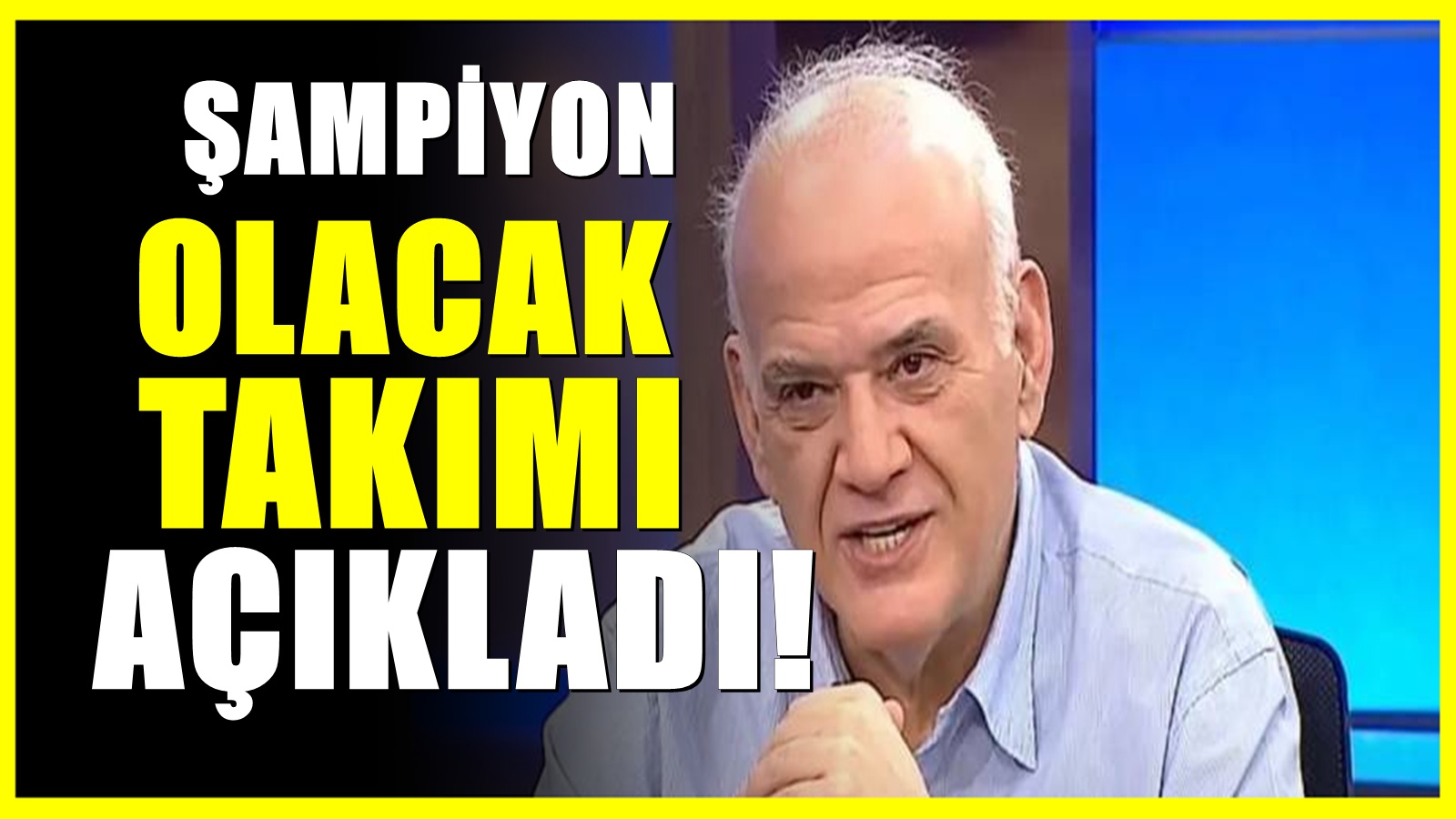 Ahmet Çakar'dan şampiyonluk tahmini! Kesin diyerek açıkladı