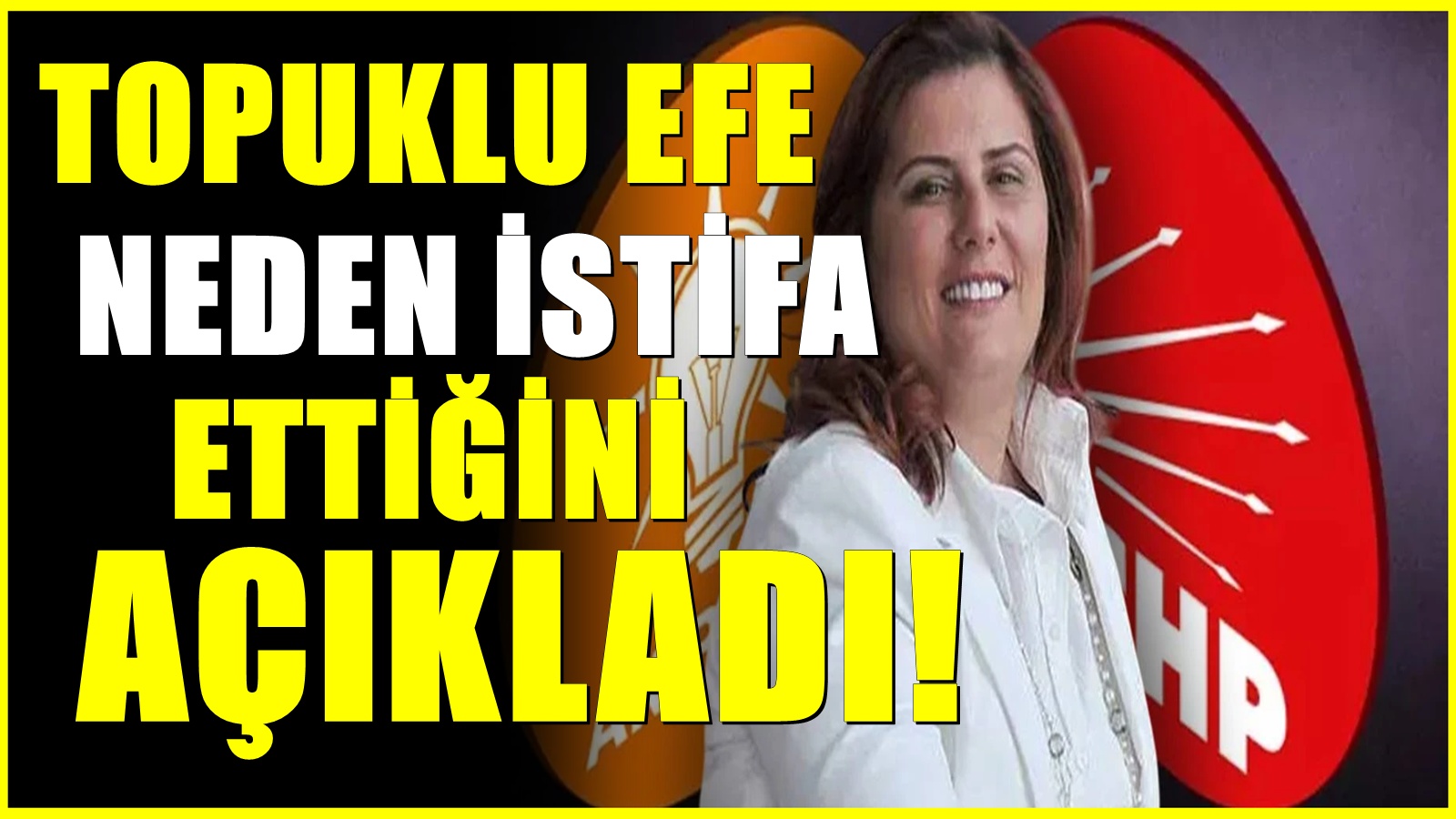 Özlem Çerçioğlu CHP'den neden istifa ettiğini açıkladı! Şok Sözler