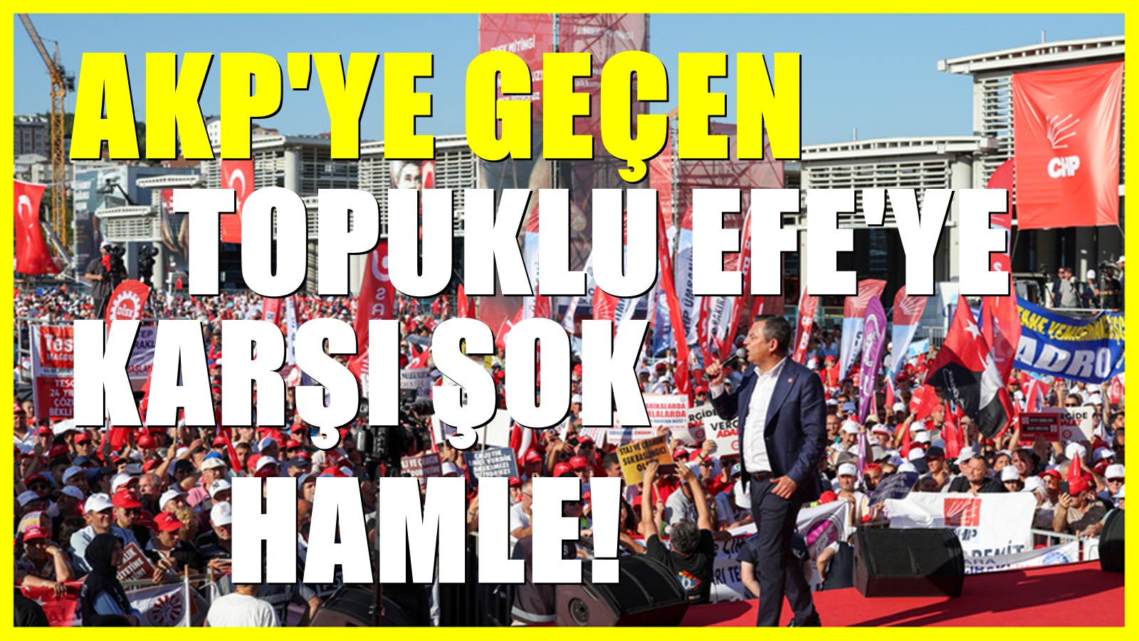 CHP'den flaş Aydın kararı! AKP'ye geçen Özlem Çerçioğlu'na karşı dev miting