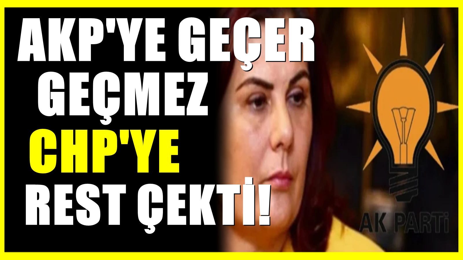 AKP'ye katılan Özlem Çerçioğlu CHP'ye meydan okudu! Gerekirse açıklarım...