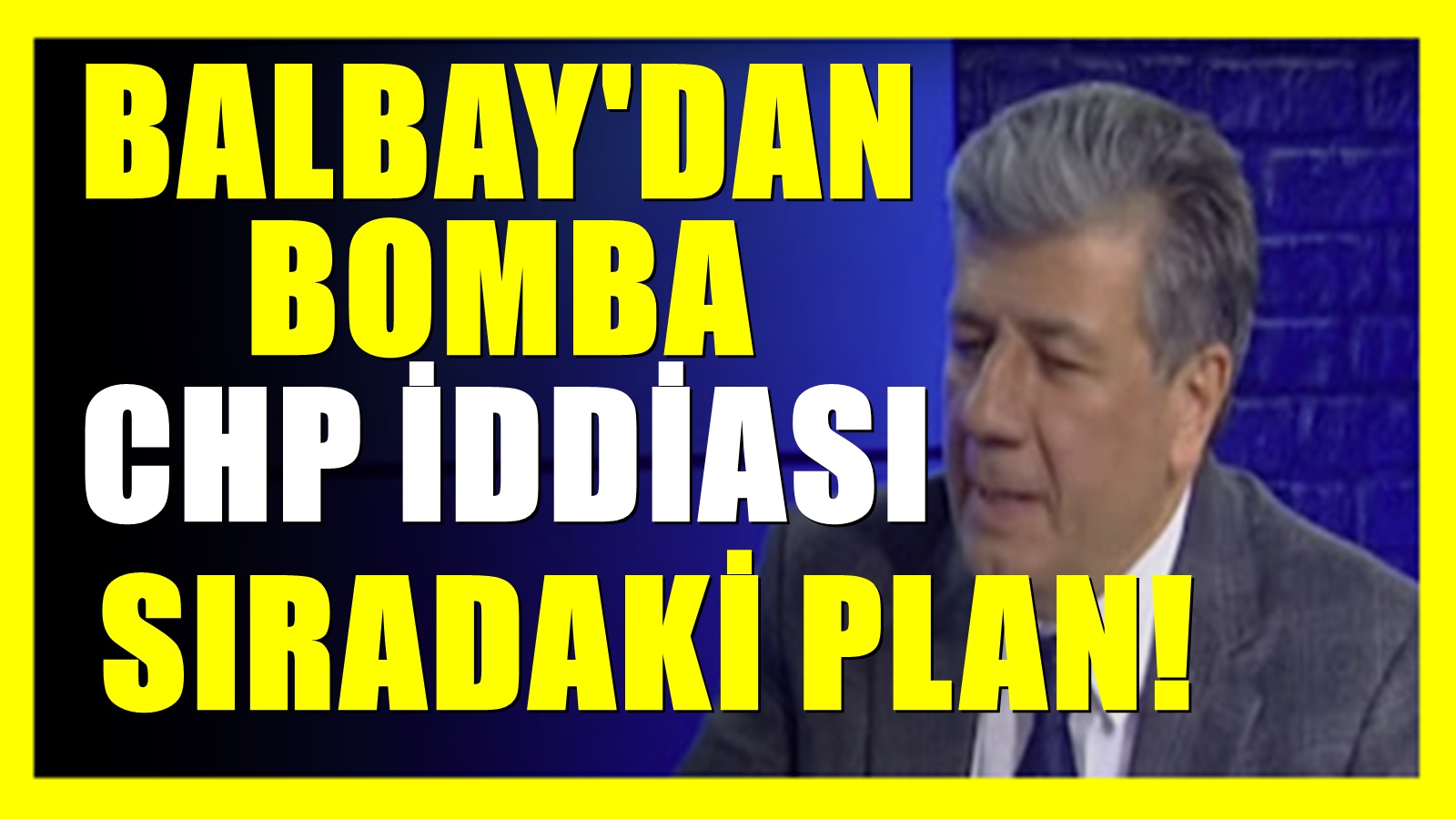 Topuklu efenin ardından AKP'den şok bir CHP planı daha! Mustafa Balbay açıkladı