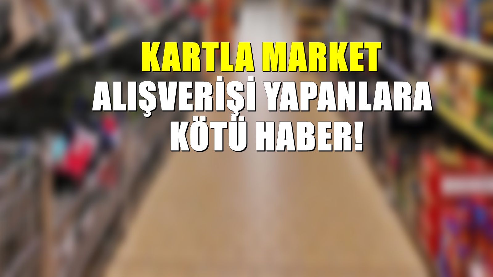 Türkiye’nin Dev Market Zincirinden Flaş Karar! Banka Kartıyla Ödeme Yasaklandı