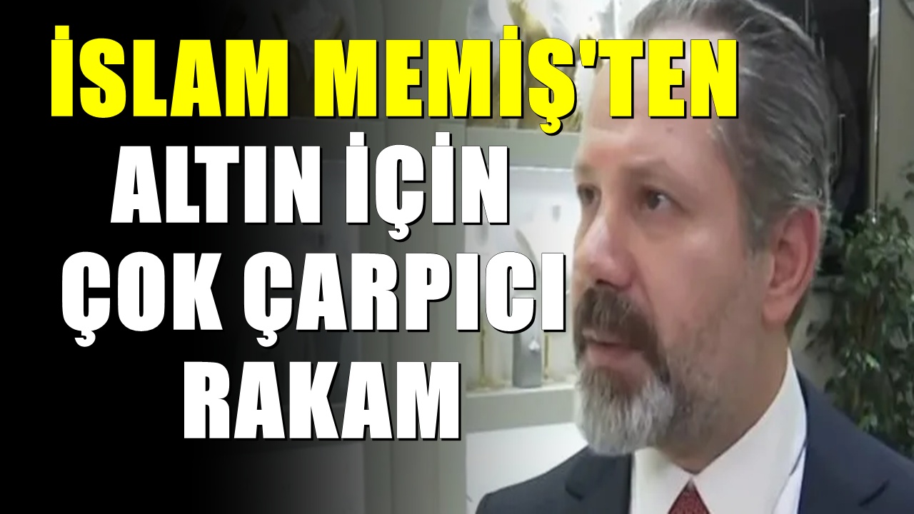 İslam Memiş’ten yatırımcıya uyarı! Altında sert düşüş bekleniyor