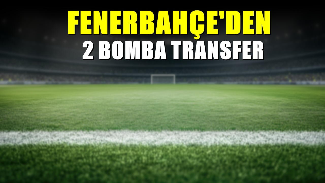 Fenerbahçe'den 2 yeni transfer! Resmi açıklama geldi