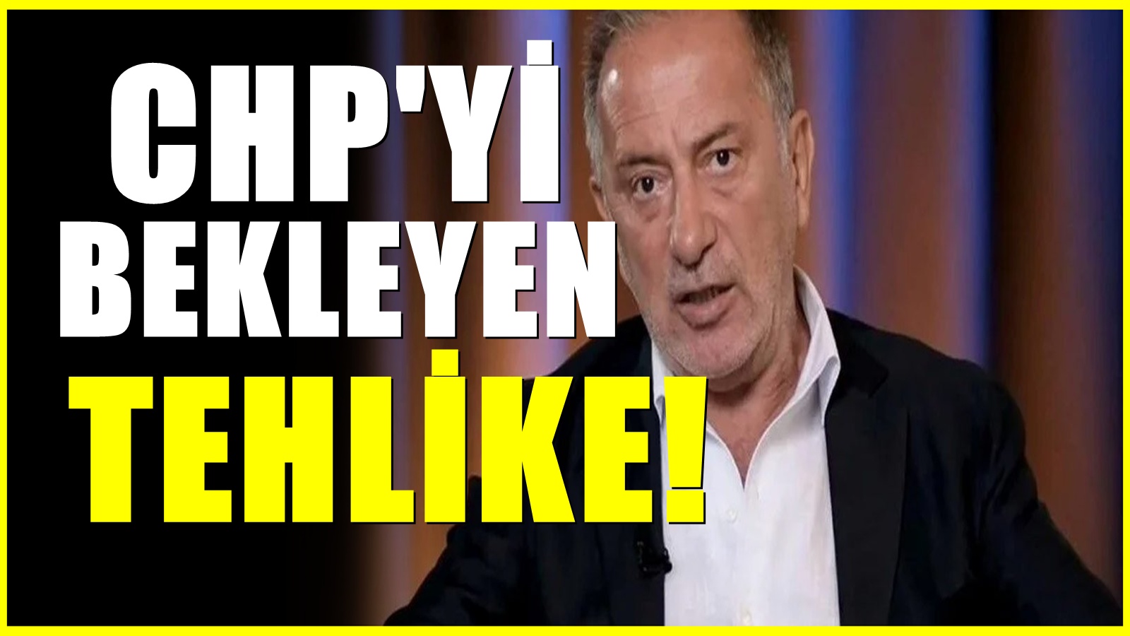 Fatih Altaylı Silivri’den uyardı: CHP’yi bekleyen tehlike
