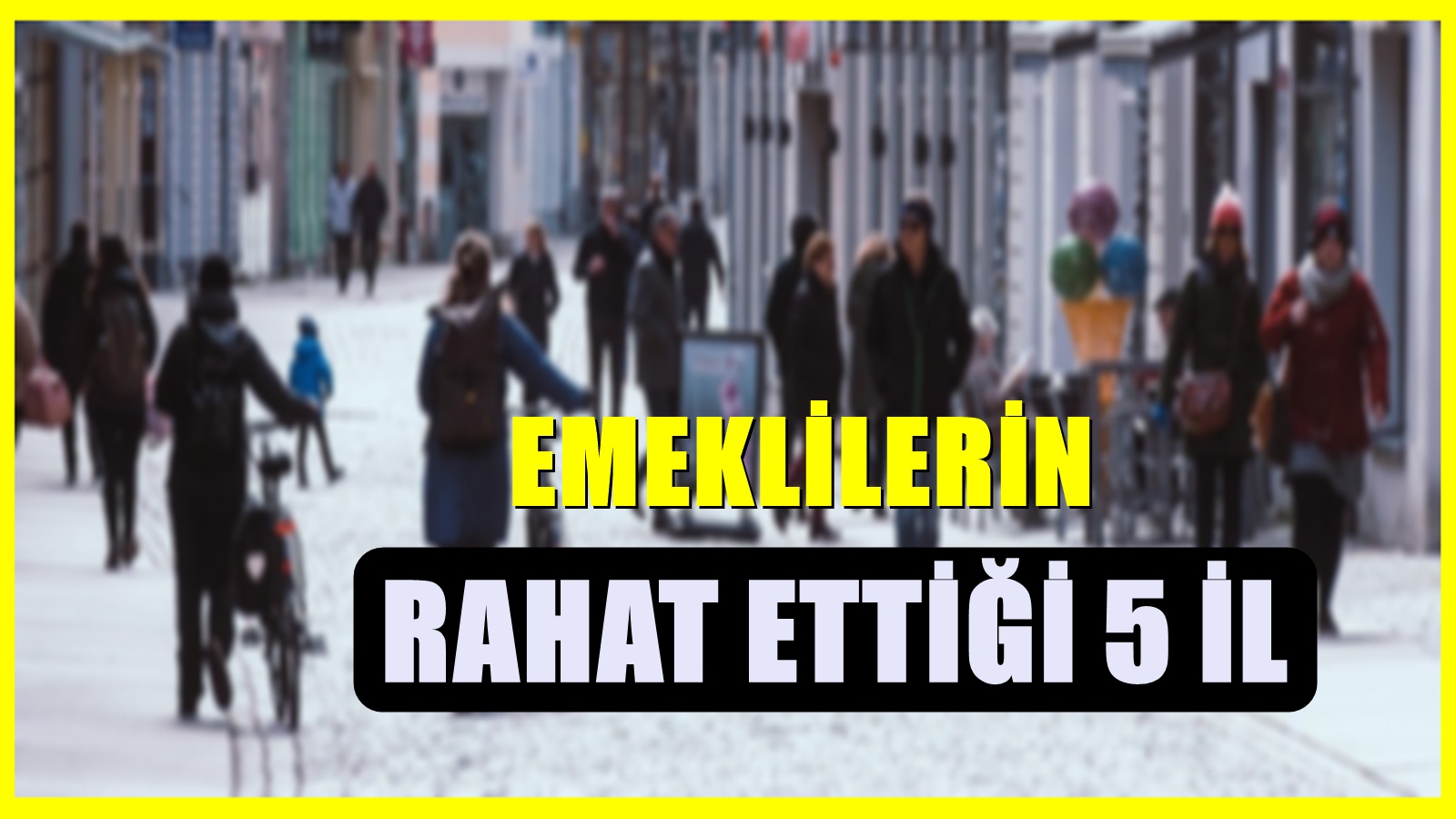 Emeklilerin Daha Huzurlu Yaşadığı Şehirler: İşte İlk 5!