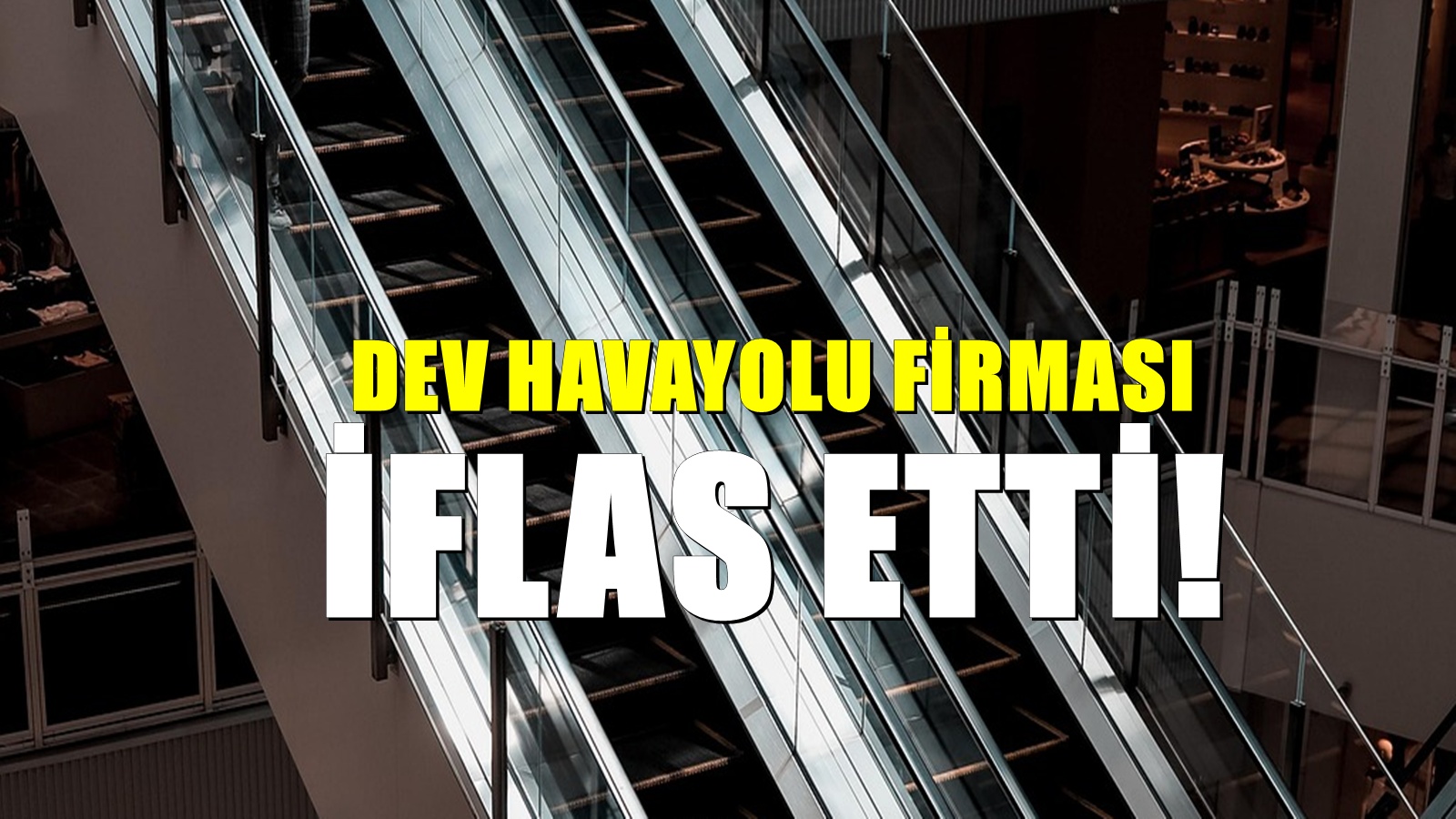 Dev Hava Yolu İflas Etti! 400 Çalışan İşsiz, Yolcular Mağdur