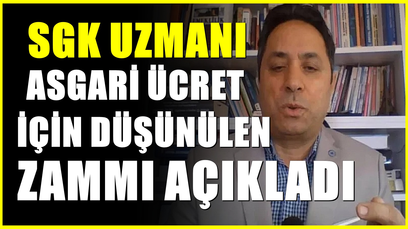 SGK Uzmanı İsa Karakaş canlı yayında asgari ücret tahminini paylaştı