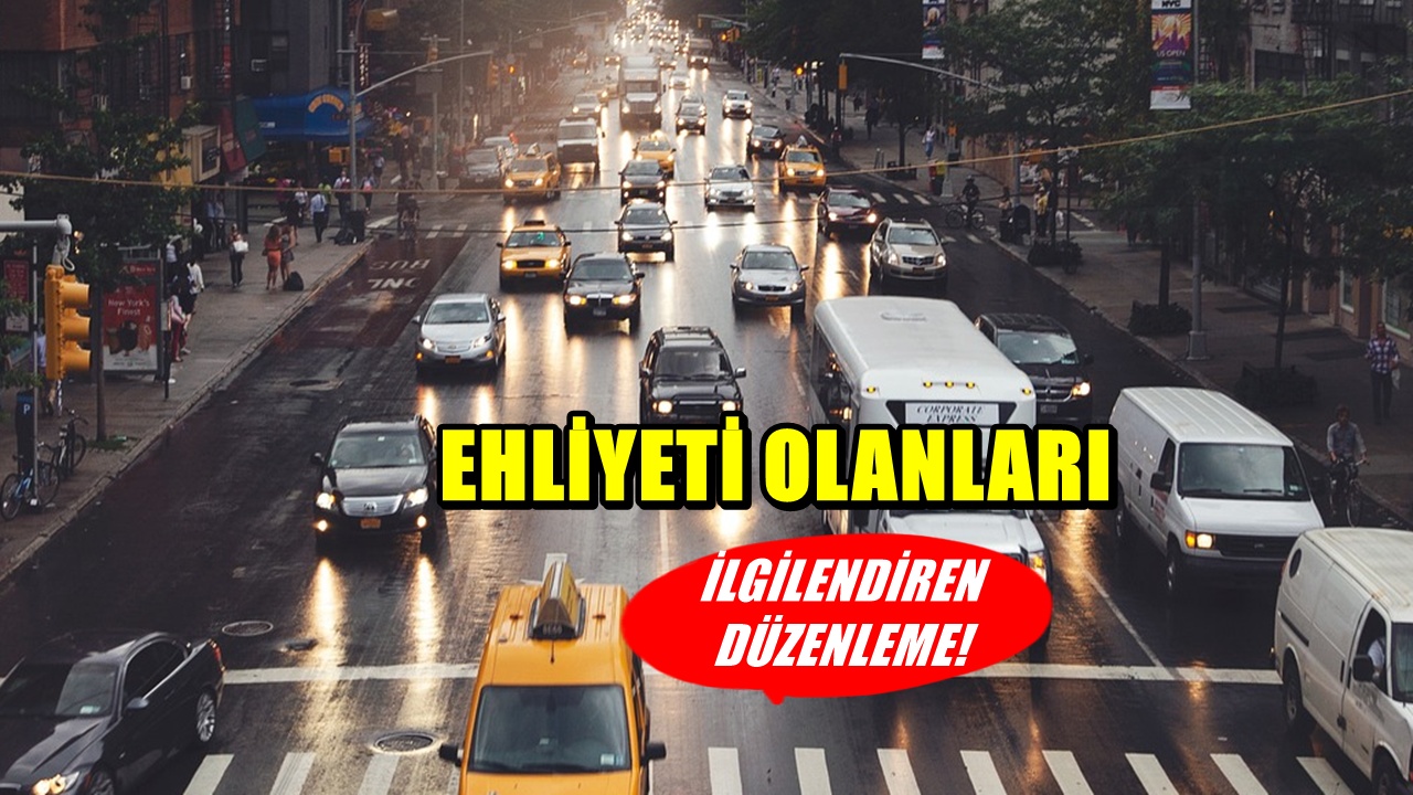 Ehliyetleri tek tek iptal edilecek: 81 ildeki araç sahipleri için yeni karar