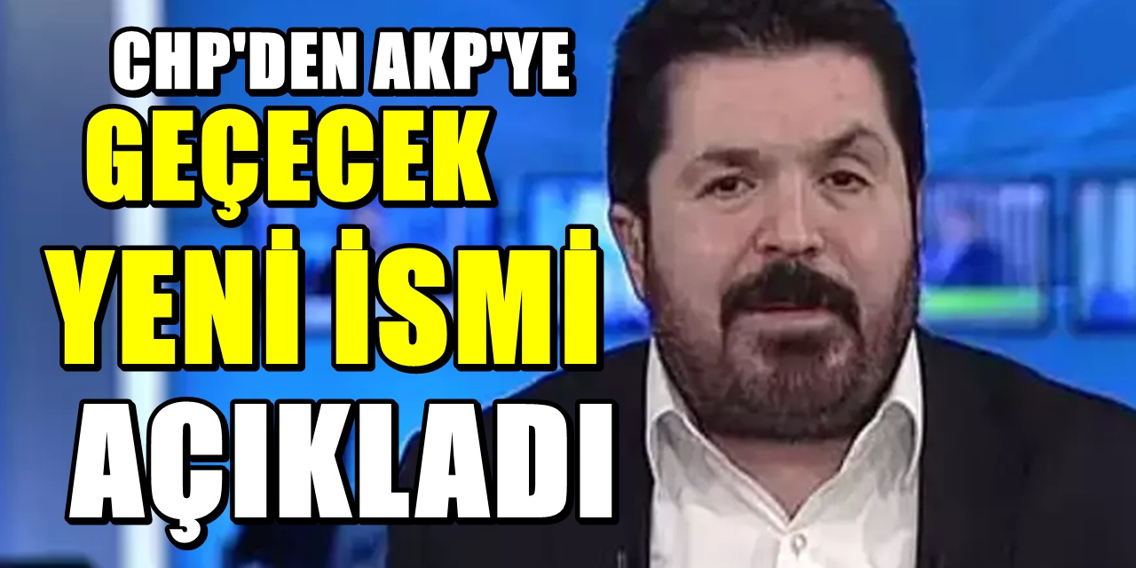 Savcı Sayan İsmini bile açıkladı: 'CHP'den AKP'ye bomba transfer!'