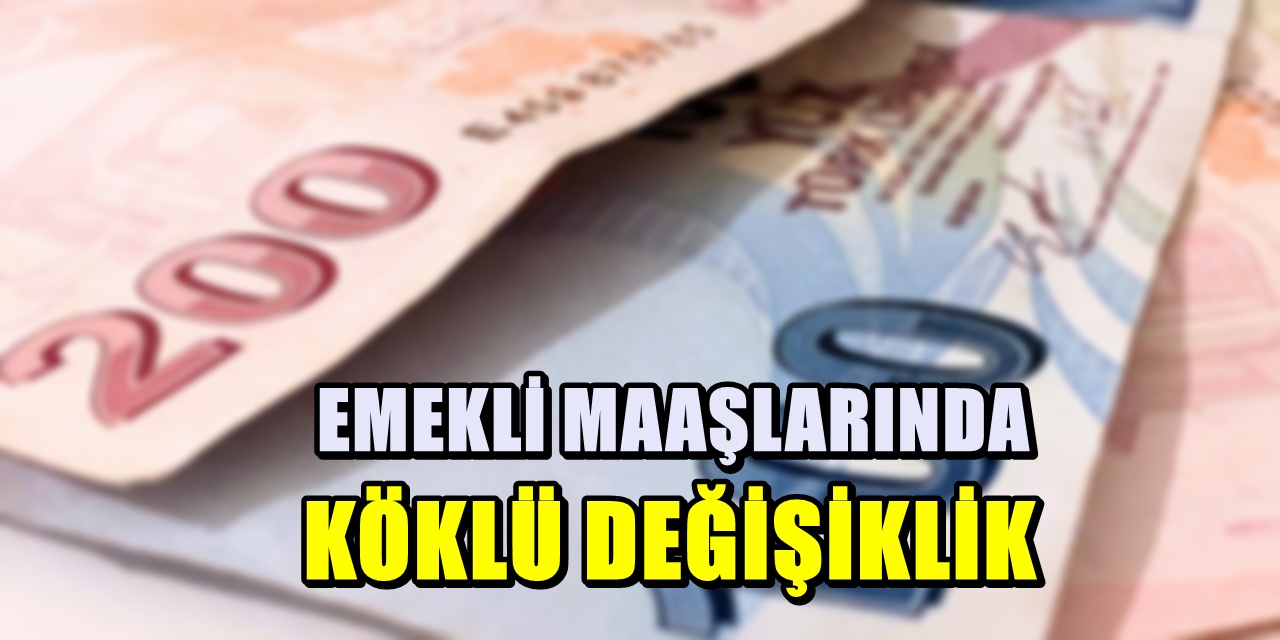 Emekli aylığına yeni formül! Maaş sisteminde köklü değişiklik