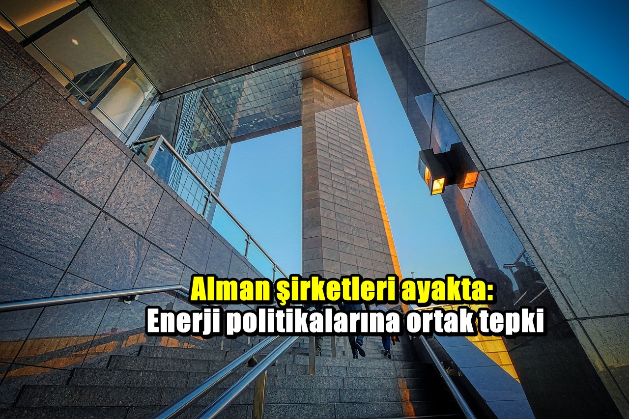 Almanya’da 1600 şirketten hükümete sert enerji uyarısı